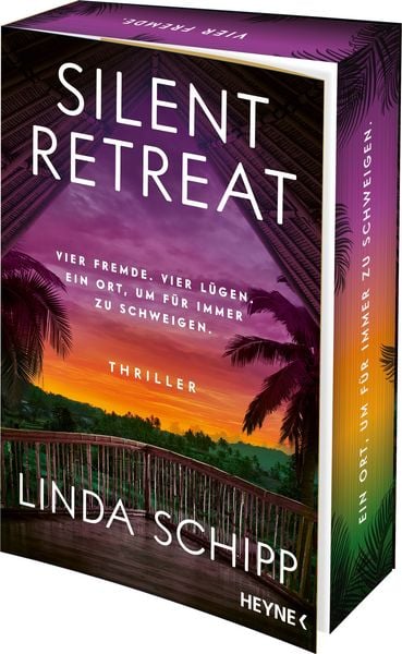 Produktbild: Silent Retreat - Vier Fremde. Vier L&uuml;gen. Ein Ort, um f&uuml;r immer zu schweigen.