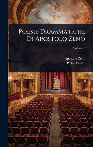 Produktbild: Poesie Drammatiche Di Apostolo Zeno