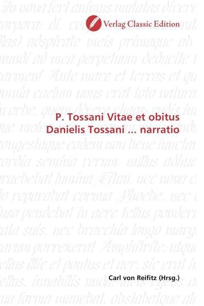 Produktbild: P. Tossani Vitae et obitus Danielis Tossani ... narratio