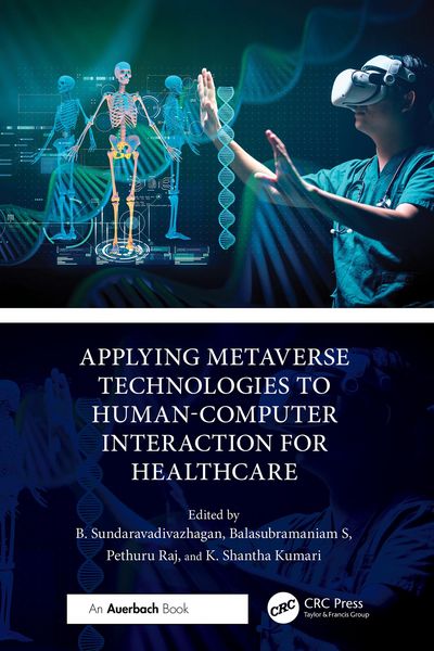 Produktbild: Applying Metaverse Technologies to Human-Computer Interaction for Healthcare