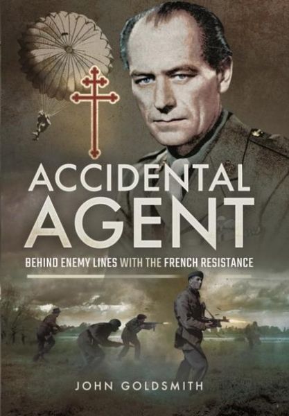 Produktbild: Accidental Agent: Behind Enemy Lines with the French Resistance