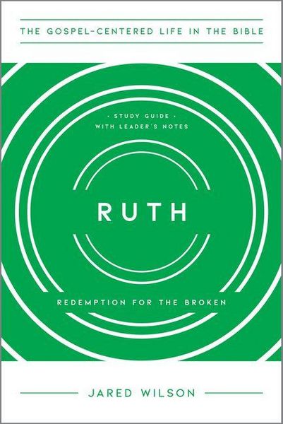 Produktbild: Ruth - Redemption for the Broken, Study Guide with Leader`s Notes