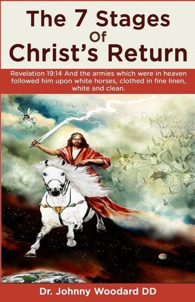 Produktbild: The 7 Stages Of Christ's Return