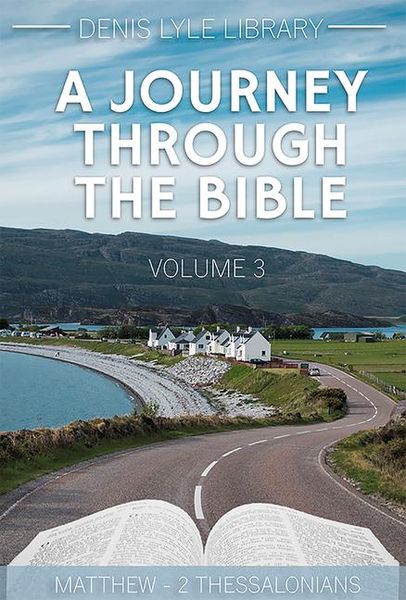 Produktbild: A Journey Through the Bible Volume 3 Matthew-2 Thessalonians