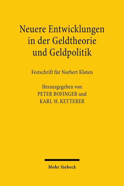 Produktbild: Neuere Entwicklungen in der Geldtheorie und Geldpolitik