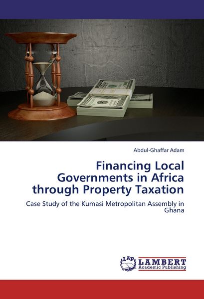 Produktbild: Financing Local Governments in Africa through Property Taxation