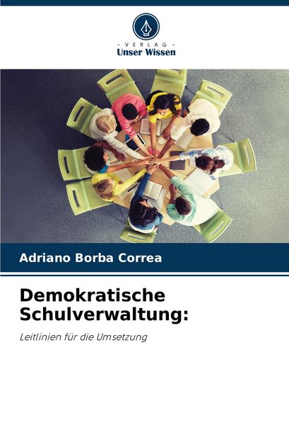 Produktbild: Demokratische Schulverwaltung: