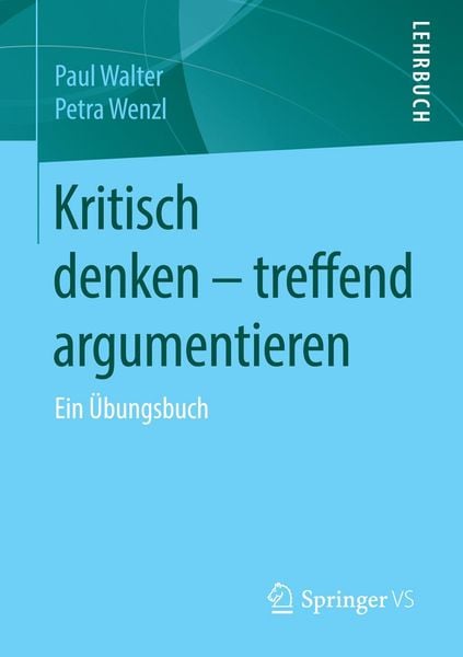 Produktbild: Kritisch denken - treffend argumentieren