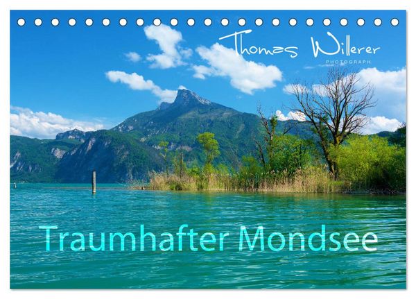 Traumhafter Mondsee (Tischkalender 2026 DIN A5 quer), CALVENDO Monatskalender