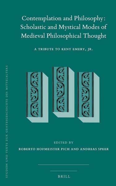 Produktbild: Contemplation and Philosophy: Scholastic and Mystical Modes of Medieval Philosophical Thought
