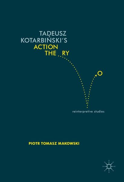Produktbild: Tadeusz Kotarbinski's Action Theory