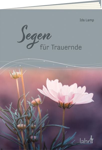 Produktbild: Segen f&uuml;r Trauernde