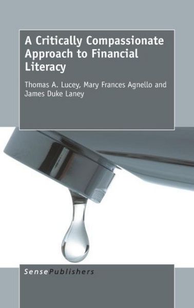 Produktbild: A Critically Compassionate Approach to Financial Literacy