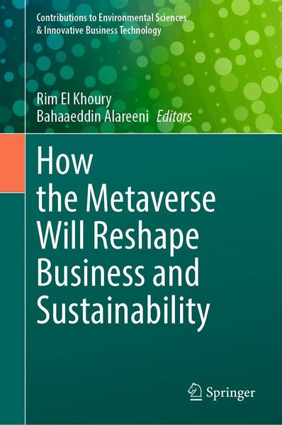 Produktbild: How the Metaverse Will Reshape Business and Sustainability