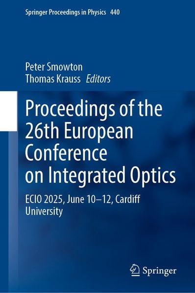 Produktbild: Proceedings of the 26th European Conference on Integrated Optics
