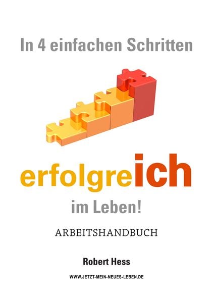 Produktbild: In 4 einfachen Schritten erfolgreICH im Leben !