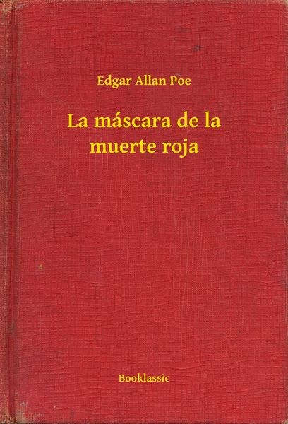 Produktbild: La m&aacute;scara de la muerte roja