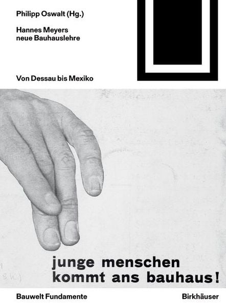Produktbild: Hannes Meyers neue Bauhauslehre