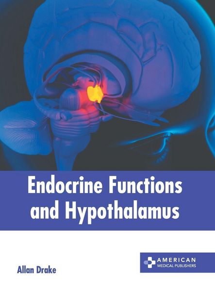 Produktbild: Endocrine Functions and Hypothalamus