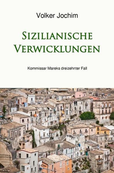 Produktbild: Kommissar Marek Reihe / Sizilianische Verwicklungen