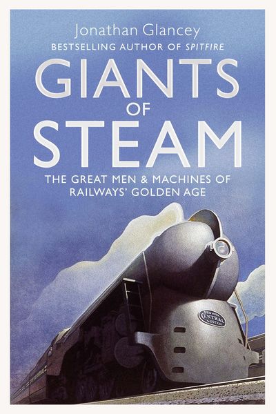 Produktbild: Glancey, J: Giants of Steam