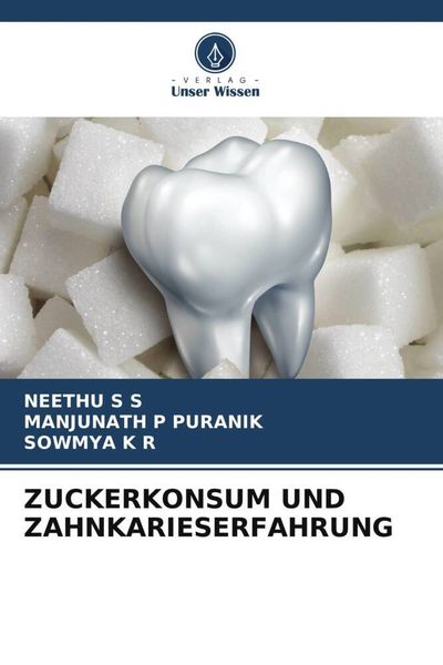 Produktbild: Zuckerkonsum und Zahnkarieserfahrung