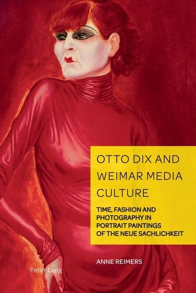 Produktbild: Otto Dix and Weimar Media Culture