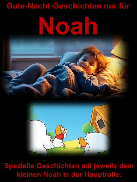 Produktbild: Gute-Nacht-Geschichten nur f&uuml;r Noah
