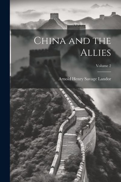 Produktbild: China and the Allies; Volume 2