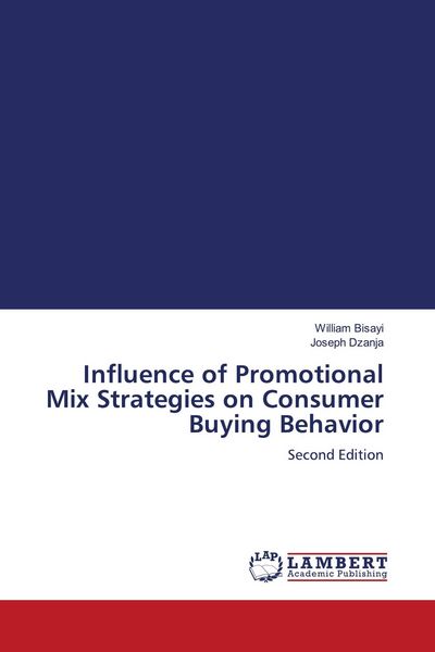Produktbild: Influence of Promotional Mix Strategies on Consumer Buying Behavior