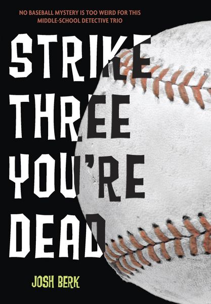 Produktbild: Strike Three, You're Dead