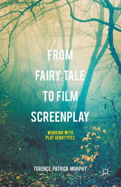 Produktbild: From Fairy Tale to Film Screenplay