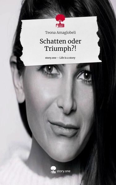 Produktbild: Schatten oder Triumph?!. Life is a Story - story.one