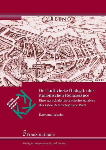 Produktbild: Der kultivierte Dialog in der italienischen Renaissance