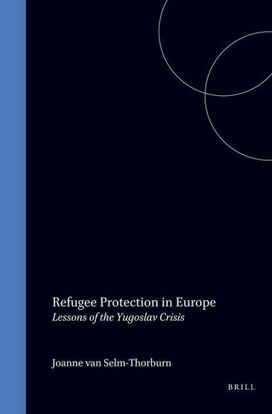 Produktbild: Refugee Protection in Europe Lessons of the Yugoslav Crisis