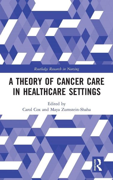 Produktbild: A Theory of Cancer Care in Healthcare Settings