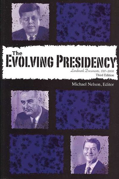 Produktbild: The Evolving Presidency: Landmark Documents, 1787-2008