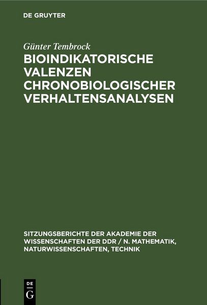 Produktbild: Bioindikatorische Valenzen chronobiologischer Verhaltensanalysen