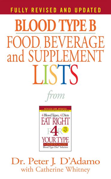 Produktbild: Blood Type B Food, Beverage and Supplement Lists
