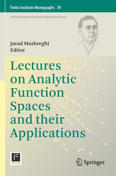 Produktbild: Lectures on Analytic Function Spaces and their Applications
