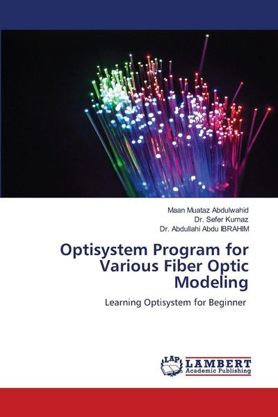 Produktbild: Optisystem Program for Various Fiber Optic Modeling
