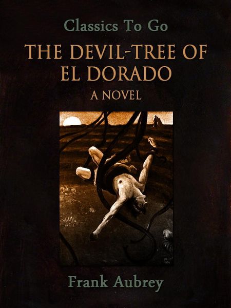 Produktbild: The Devil-Tree of El Dorado: A Novel