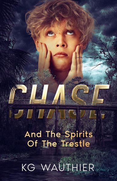 Produktbild: Chase And The Spirits of The Trestle
