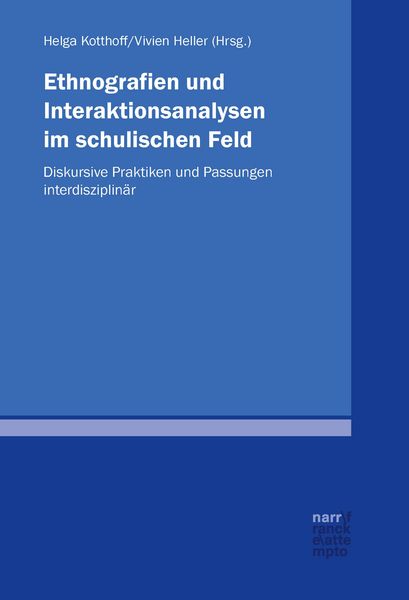 Produktbild: Ethnografien und Interaktionsanalysen im schulischen Feld