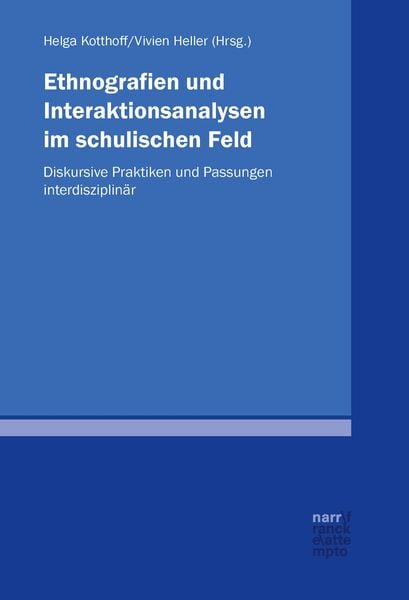 Produktbild: Ethnografien und Interaktionsanalysen im schulischen Feld