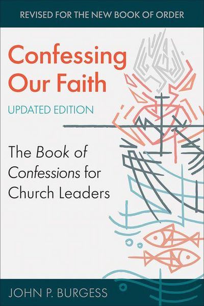 Produktbild: Confessing Our Faith, Updated Edition