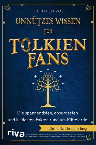 Unnützes Wissen für Tolkien-Fans, Taschenbuch von Stefan Servos, RIVA, 9783742321398