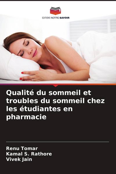 Produktbild: Qualit&eacute; du sommeil et troubles du sommeil chez les &eacute;tudiantes en pharmacie