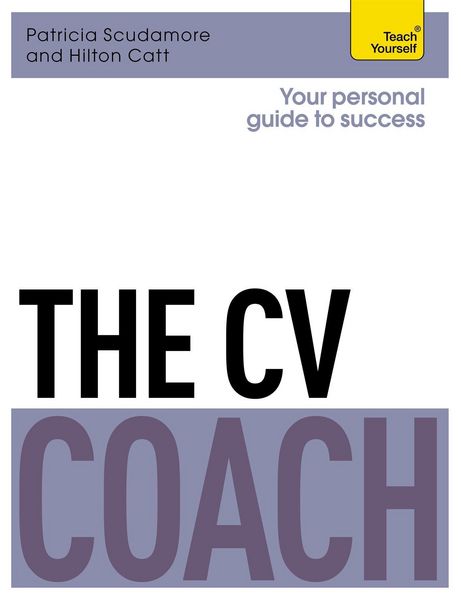 Produktbild: Scudamore, P: The CV Coach: Teach Yourself