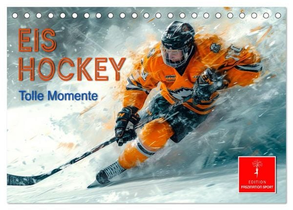 Produktbild: Eishockey - tolle Momente (Tischkalender 2026 DIN A5 quer), CALVENDO Monatskalender